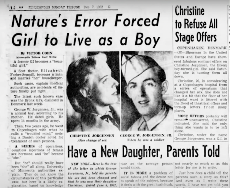 Across+the+front+pages+of+numerous+publications+in+1952%2C+Christine+Jorgensen+was+celebrated+both+as+a+World+War+II+veteran+and+a+transgender+actress.+70+years+later%2C+trans+people+are+demonized+in+the+media.